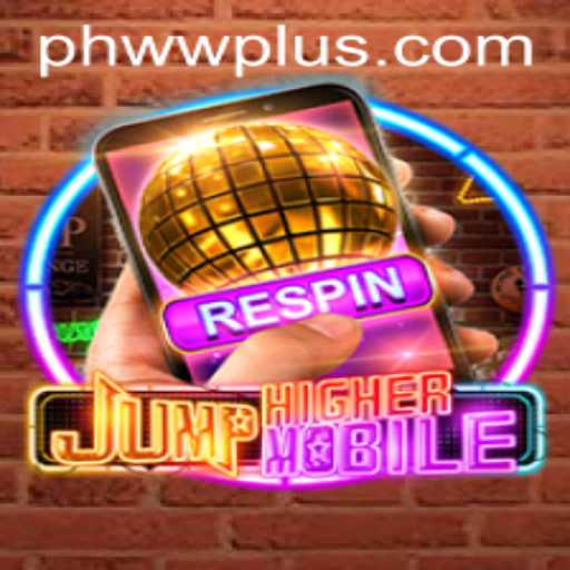 Discover the Excitement of JumpHighermobile: An Engaging Mobile Game for Enthusiasts