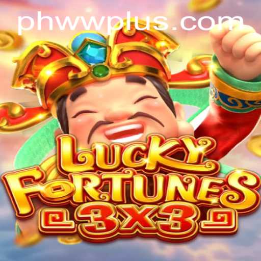Discover the Thrills of LUCKYFORTUNES3x3: A Fresh Gaming Experience